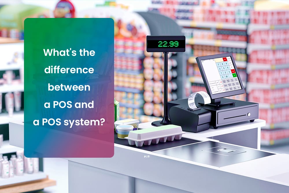 What's the difference between a POS and a POS system?